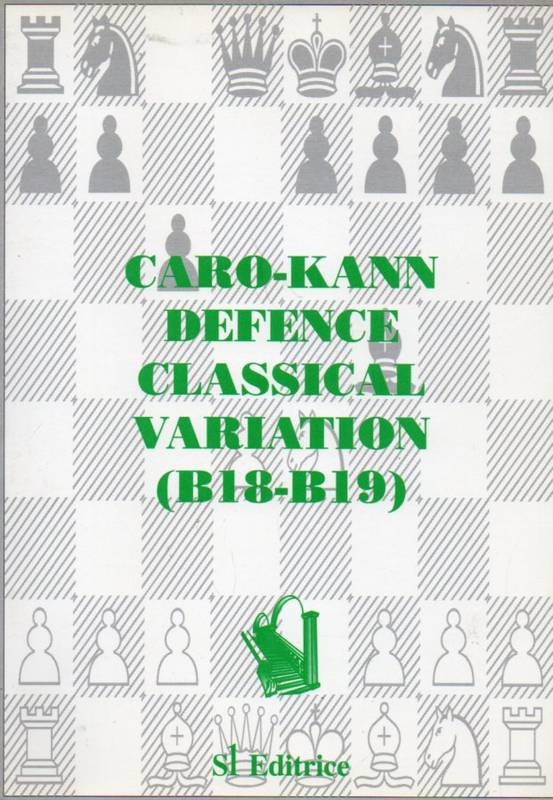 Caro-Kann Defence  Classical Variation(B18-B19) 
