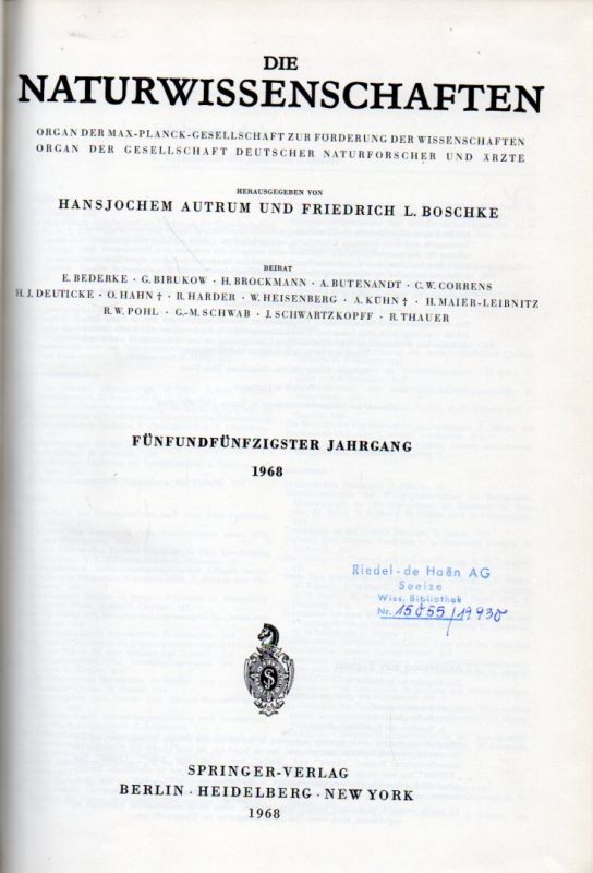 Die Naturwissenschaften  Die Naturwissenschaften 55.Jahrgang 1968. Heft 1 bis 12 (1 Band) 