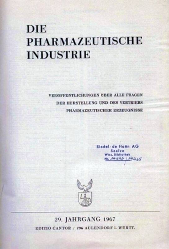 Die Pharmazeutische Industrie  29.Jahrgang 1967 