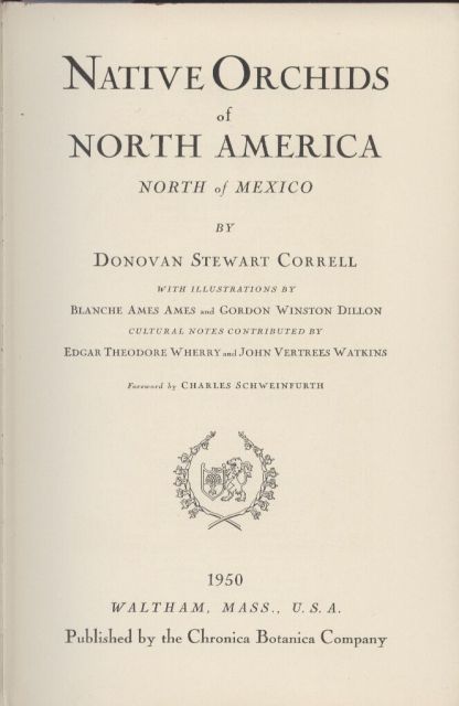 Correll,Donovan Stewart  Native Orchids of North America North of Mexico 