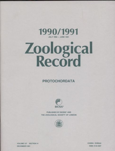 Zoological Record  Volume 127 - Protochordata. Section 14. July 1990 bis June 1991 