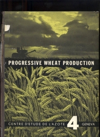 Centre d'Etude de l'Azote  Progressive wheat production 