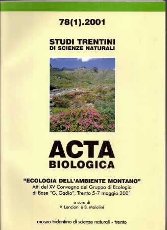 Studi Trentini di Scienze Naturali  Ecologia dell'Ambiente Montano 