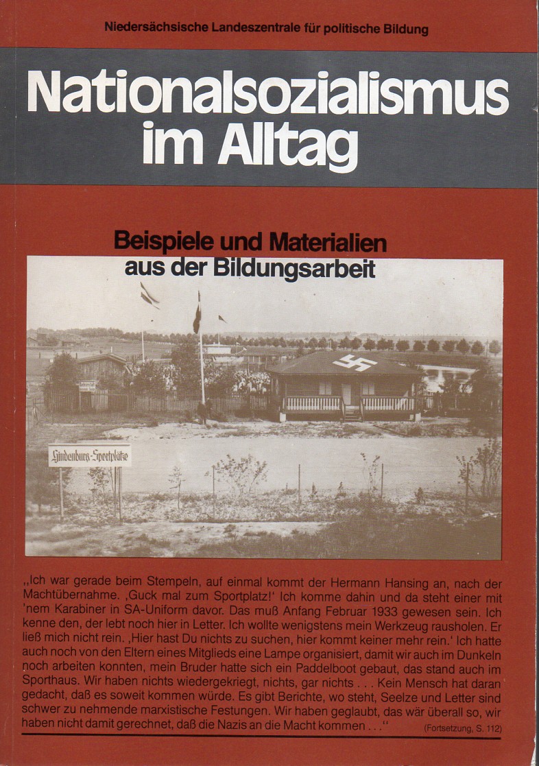 Schüchtermann,Joachim+Wilfried Wiedemann  Nationalsozialismus im Alltag Teil I und Teil II (1 Heft) 