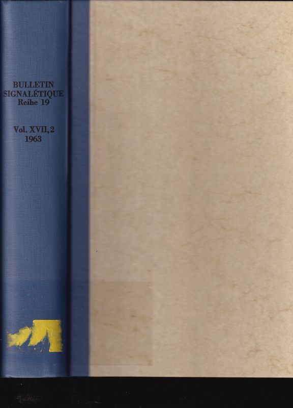 Bulletin Signalétique, Reihe 19  Sciences humaines - Philosophie. Volume XVII No.3 