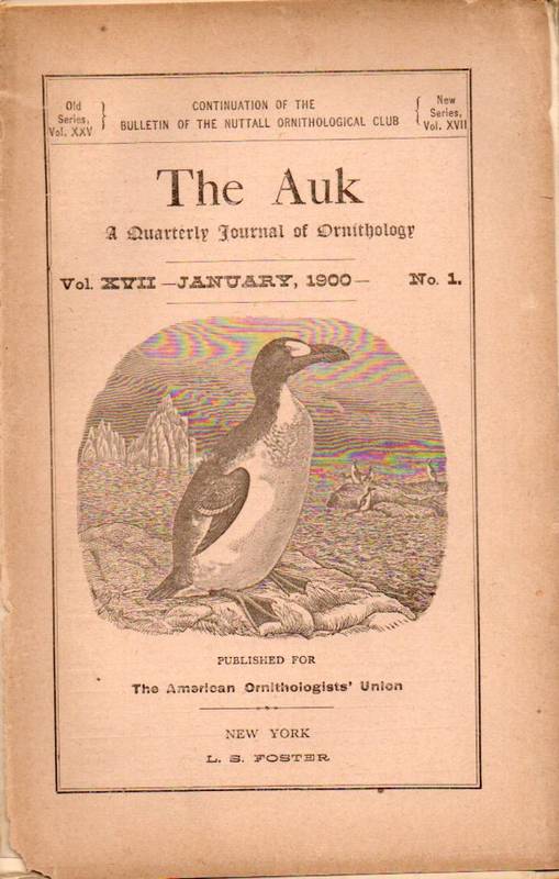 The Auk  The Auk Jahrgang 1900 Volume XVII.No.1 January (1 Heft) 