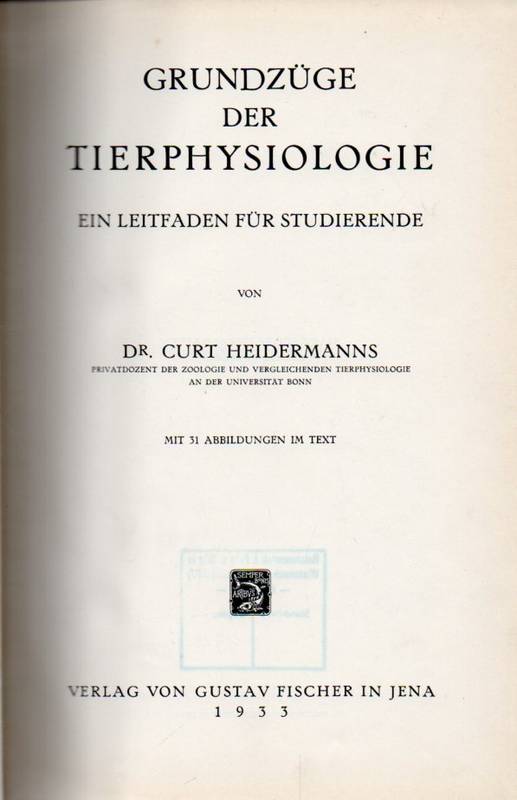 Heidermanns,Curt  Grundzüge der Tierphysiologie 