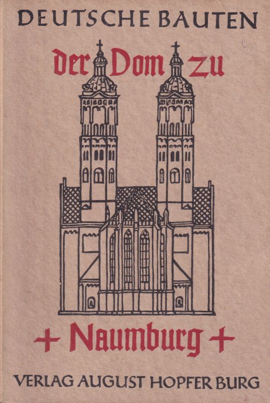 Naumburg: Gisau,Hermann  Der Dom zu Naumburg 