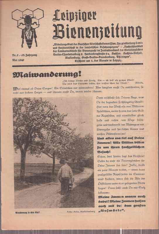 Leipziger Bienenzeitung  Leipziger Bienenzeitung 63.Jahrgang 1949 Heft 5 (1 Heft) 