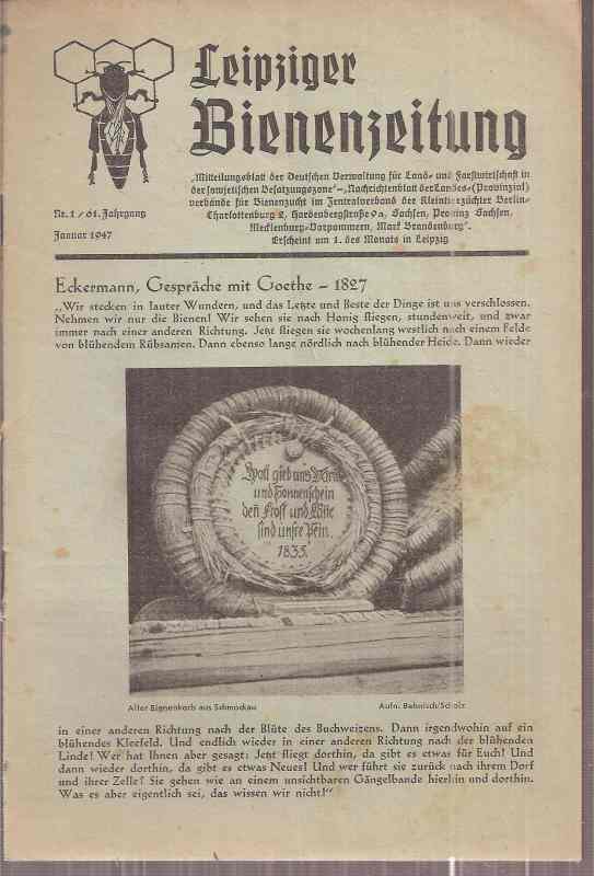 Leipziger Bienenzeitung(Ostdeutsche Bienenzeitung)  Leipziger Bienenzeitung 61.Jahrgang 1947 Heft 1 (1 Heft) 