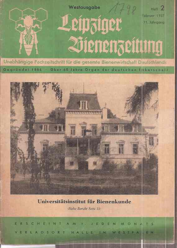 Leipziger Bienenzeitung  Leipziger Bienenzeitung 71.Jahrgang 1957 Heft 2 und 3 (2 Hefte) 