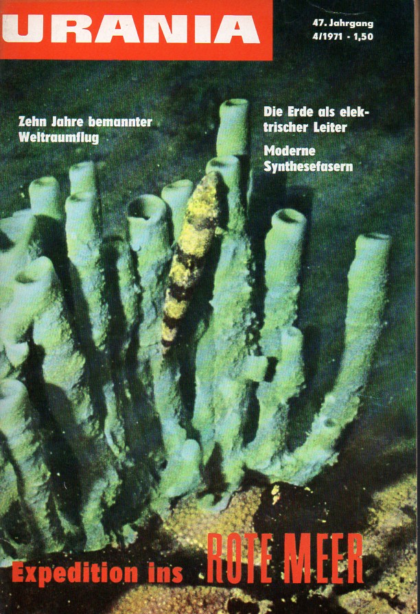 Urania  Urania 47.Jahrgang 1971 Heft 4 
