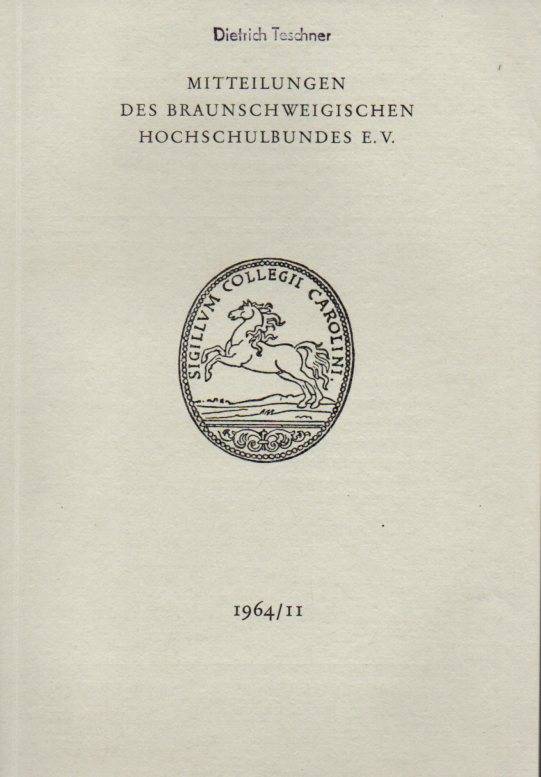 Braunschweigischer Hochschulbund e.V.  5.Jahrgang, Neue Folge November 1964, Heft 2 