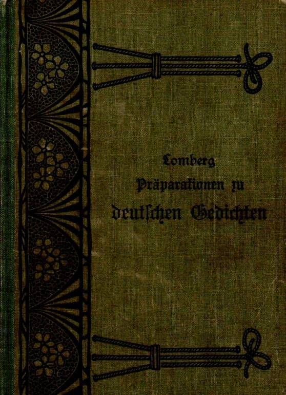 Lomberg,August  Präparationen zu deutschen Gedichten Ausgabe A 