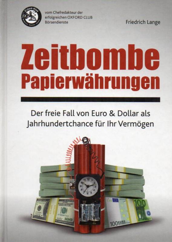 Lange,Friedrich  Zeitbombe Papierwöhrungen 