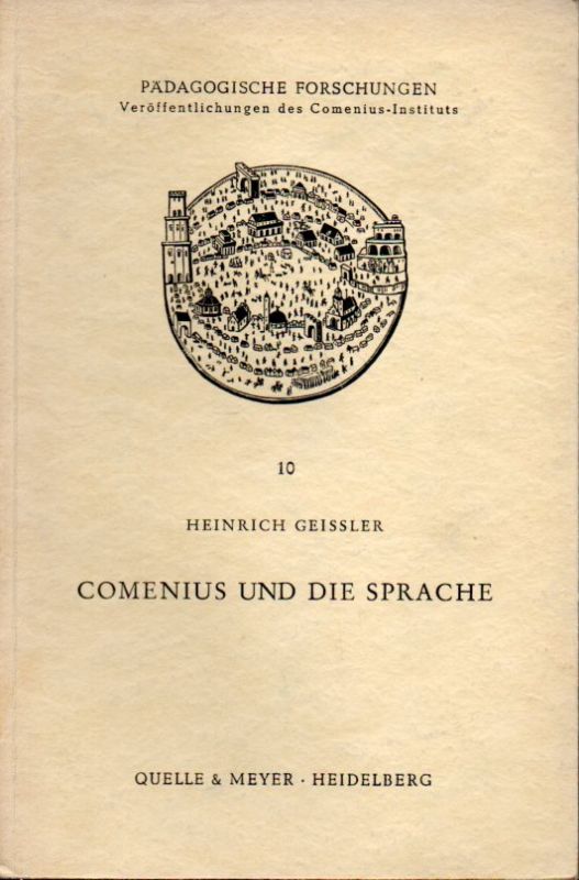 Geissler,Heinrich  Comenius und die Sprache 