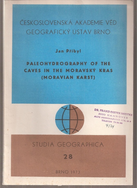 Pribyl,Jan  Paleohydrography of the Caves in the Moravsky Kras (Moravia Karst) 