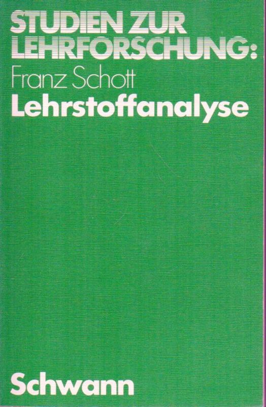 Schott,Franz  Lehrstoffanalyse 