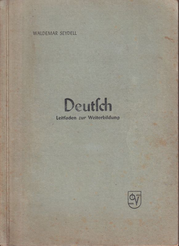 Seydell,Waldemar  Deutsch 