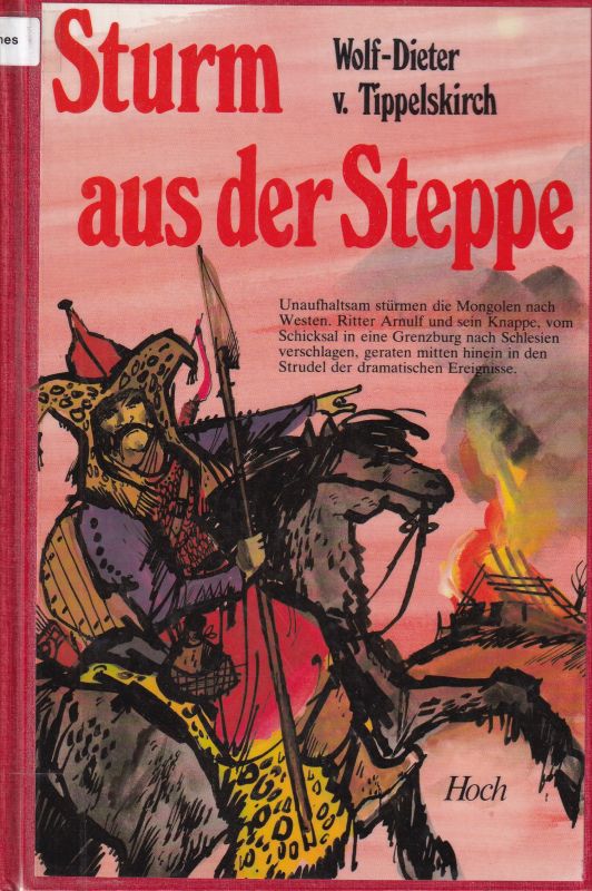 Tippelskirch,Wolf-Dieter von  Sturm aus der Steppe 