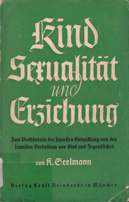 Seelmann,K.  Kind Sexualität und Erziehung 