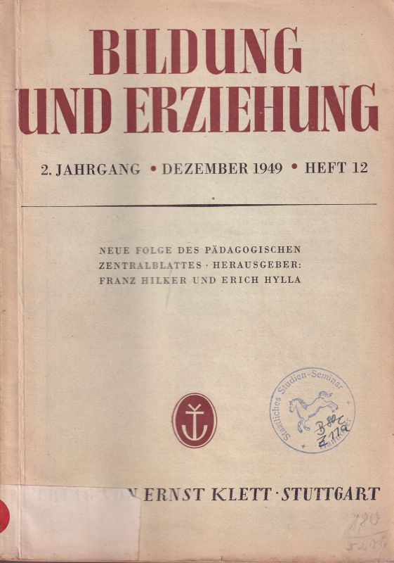 Bildung und Erziehung  Bildung und Erziehung 2.Jahrgang 1949 Heft 12 Dezember 