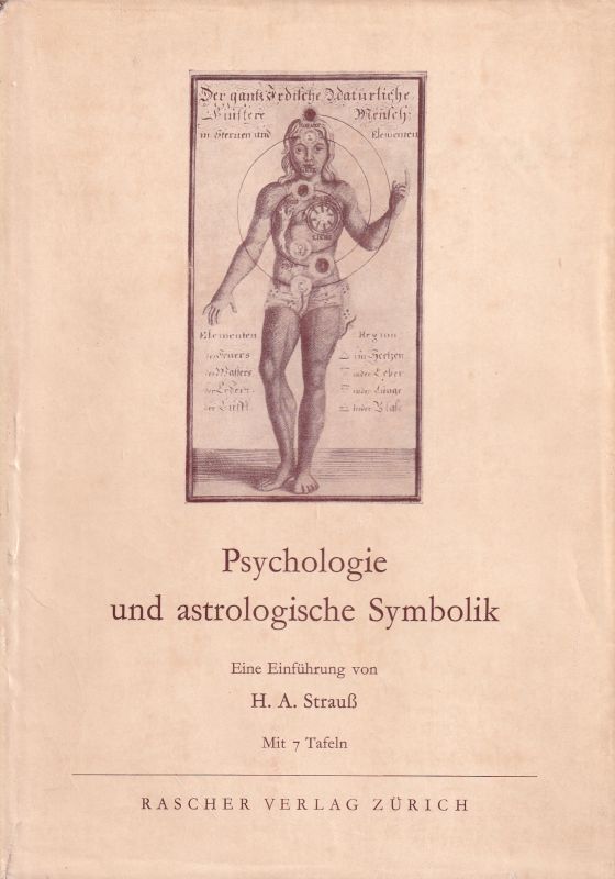 Strauß,H.A.  Psychologie und astrologische Symbolik 