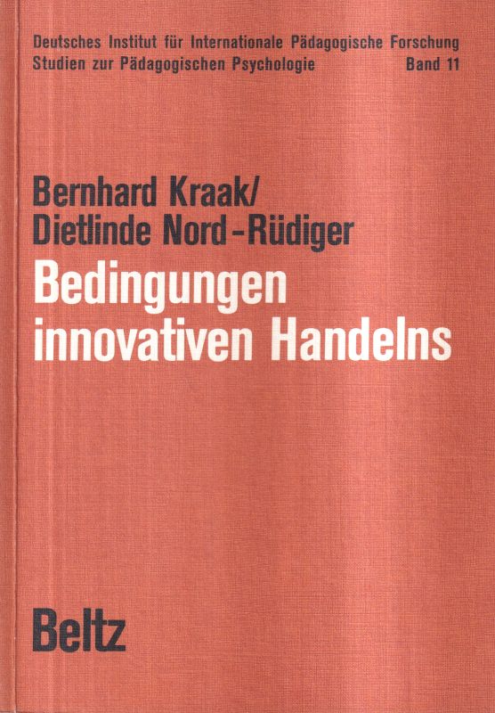 Kraak,Bernhard und Dietlinde Nord-Rüdiger  Bedingungen innovativen Handelns 