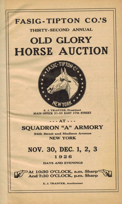 Fasig-Tipton Company  Thirthy-Second Annual Old Glory Horse Auction at 1926 