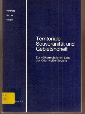 Verdross,Alfred+Bruno Simma+Rudolf Geiger  Territoriale Souveränität und Gebietshoheit 