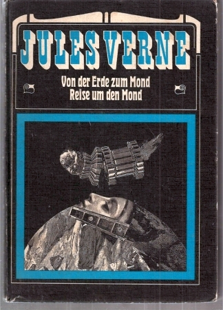 Verne,Jules  Von der Erde zum Mond - Reise um den Mond 