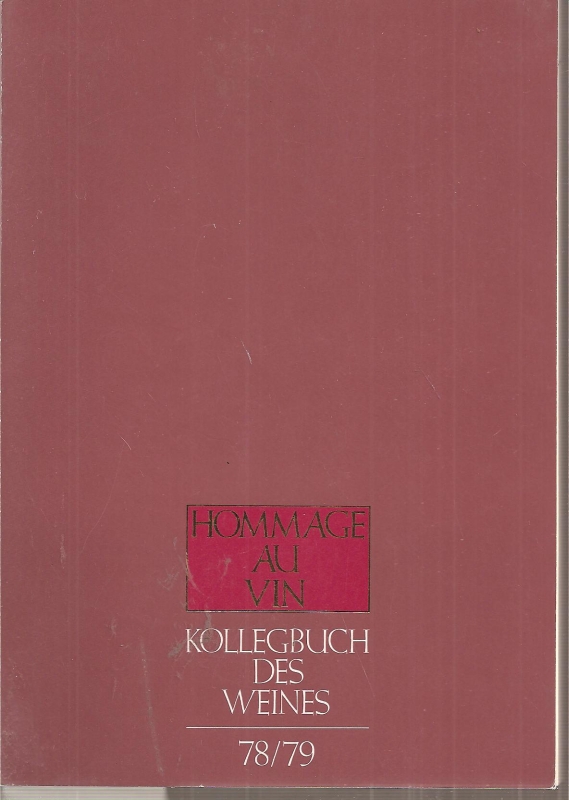 Bremer Weinkolleg  Kollegbuch des Weines 8.Ausgabe 78/79 