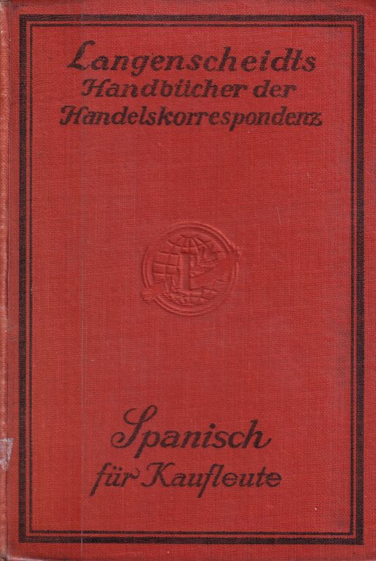 Hahn-Echenagucia,Ed.  Spanisch für Kaufleute 