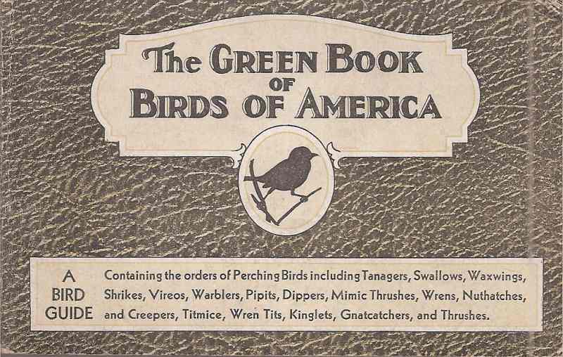 Ashbrook,Frank G.  The green Book of Birds of America 