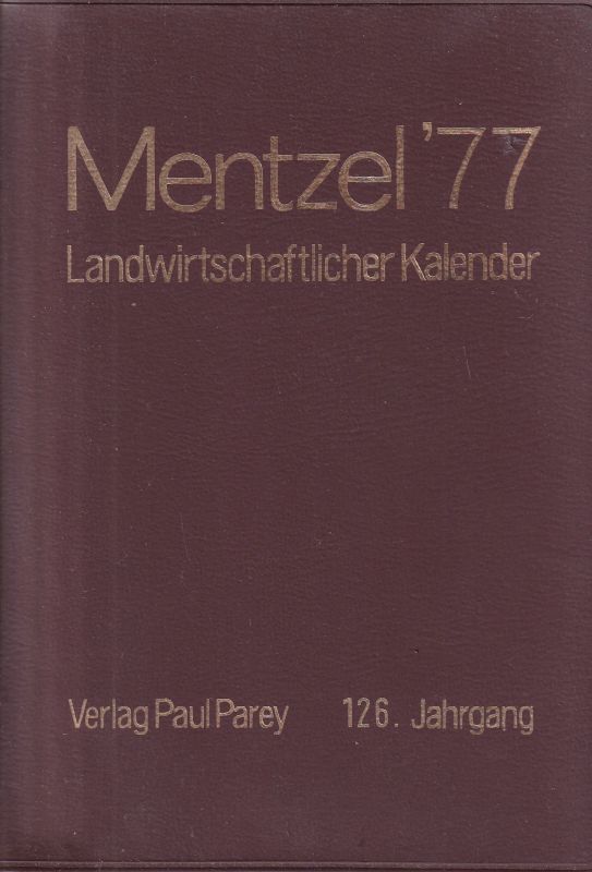 Ronge,Leonhard (Hsg.)  Mentzel und v.Lengerke's landwirtschaftlicher Hilfs- und Schreib 