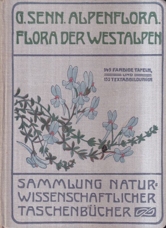 Senn,G.  Alpen-Flora Westalpen 