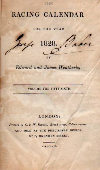 Weatherby,Edward and James  The Racing Calender for the Year 1828 