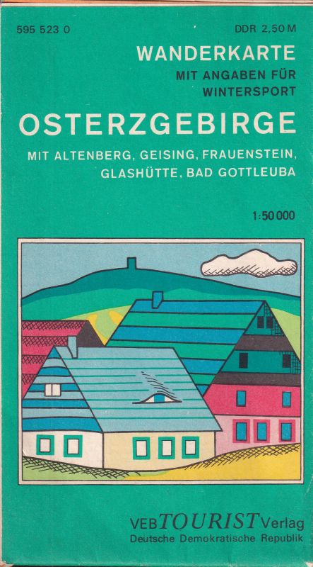 VEB Tourist Verlag DDR  Wanderkarte Osterzgebirge mit Altenberg, Geising, Frauenstein 