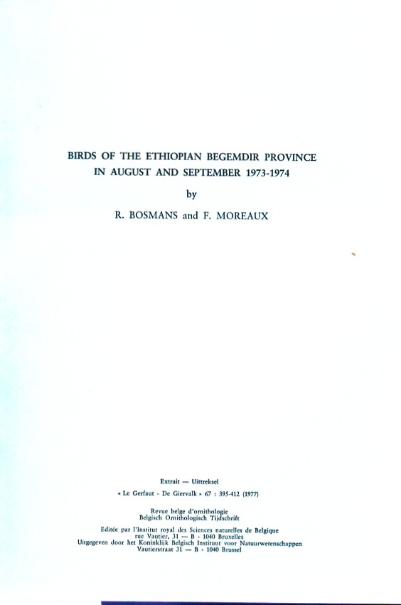 Bosmans,R. und F.Moreaux  Birds of the Ethiopian Begemdir Province in August and September 1973 