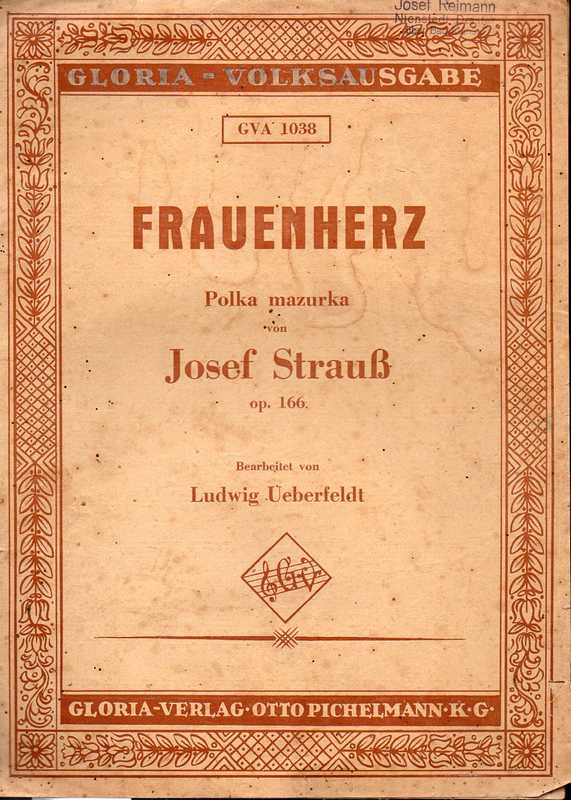 Strauß,Josef  Frauenherz Polka mazurka 