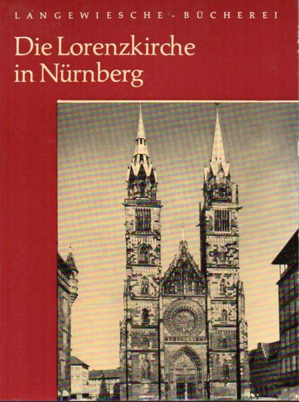 Viebig,Johannes  Die Lorenzkirche in Nürnberg 