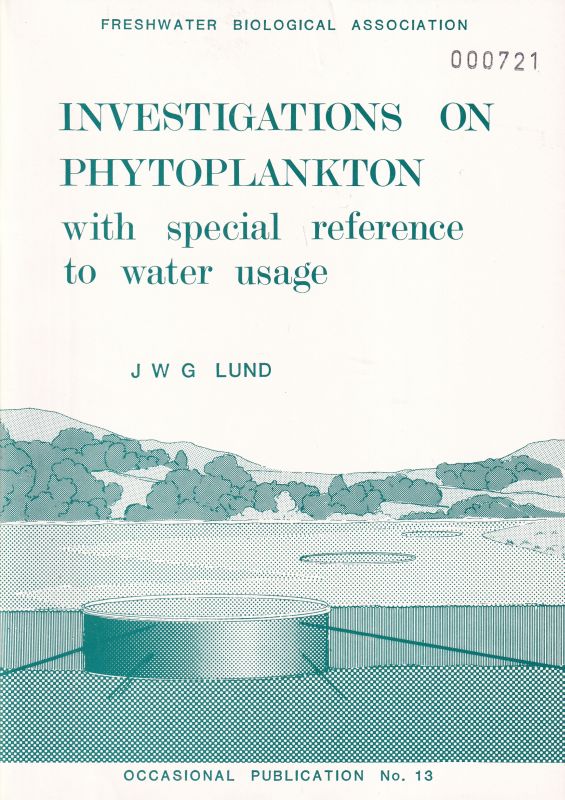 Lund,J.W.G.  Investigations on Phytoplankton with special reference to water usage 