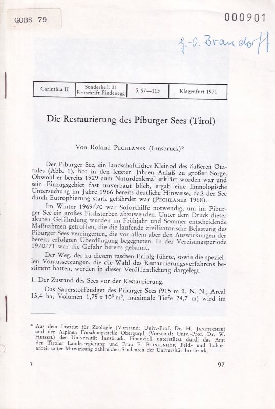 Pechlaner,Roland  Die Restaurierung des Piburger Sees (Tirol) 