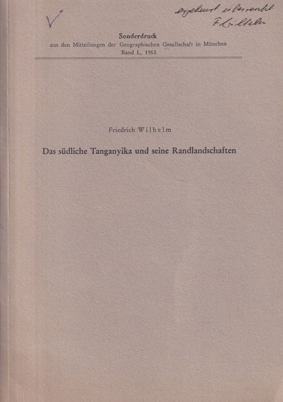 Wilhelm,Friedrich  Das südliche Tanganyika und seine Randlandschaften 