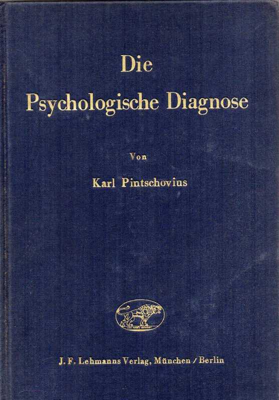 Pintschovius,Karl  Die psychologische Diagnose 