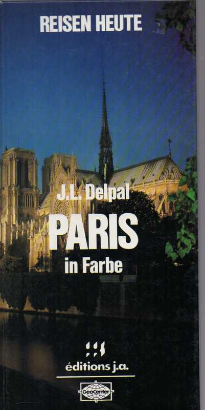 Delpal,Jacques-Louis  Paris in Farbe 