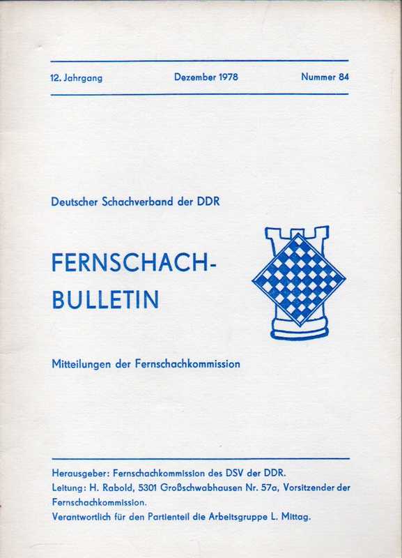 Deutscher Schachverband der DDR  Fernschach-Bulletin 12.Jahrgang 1978 Heft Nr.84 (1 Heft) 