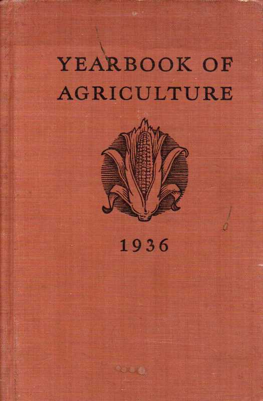 United States Department of Agriculture  Yearbook of Agriculture 1936 