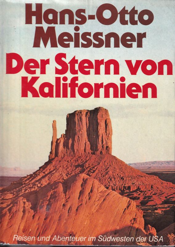 Meissner,Hans-Otto  Der Stern von Kalifornien 