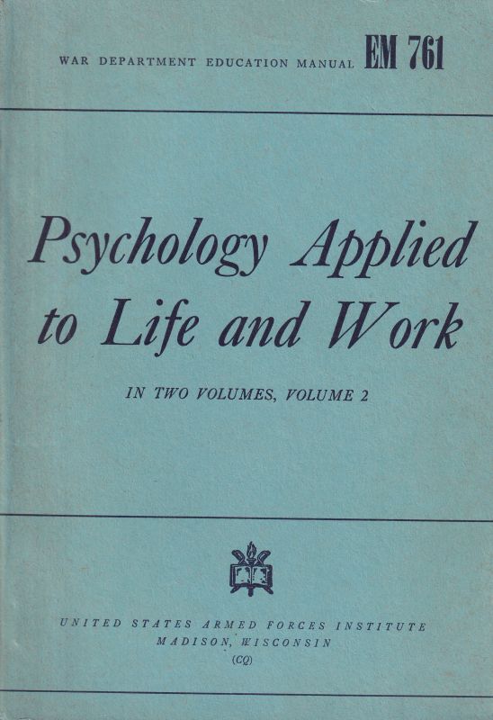 Hepner,Harry Walker  Psychology Applied to Life und Work Volume 1 and 2 (2 Bände) 
